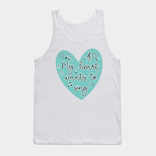 Sound of Music - My Heart Wants to Sing Teal Tank Top